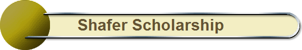 Shafer Scholarship
